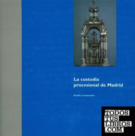 La custodia procesional de Madrid