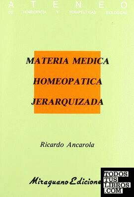 Materia Médica Homeopática Jerarquizada