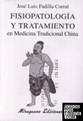 Fisiopatología y tratamiento en Medicina Tradicional China