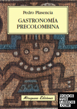 Gastronomía precolombina