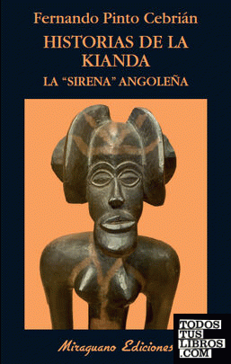 Historias de la Kianda. La "sirena" angoleña