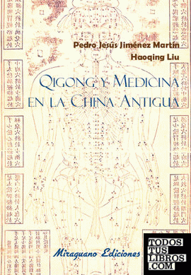 Qigong y medicina en la China Antigua