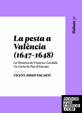La pesta a València, 1647-1648.