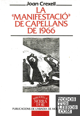 La «manifestació» de capellans de 1966