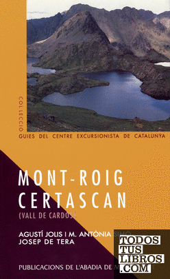Mont-Roig - Certascan (Vall de Cardós)