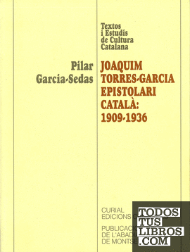 Joaquim Torres-Garcia, epistolari català: 1909-1936