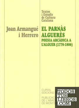 El Parnàs alguerès. Poesia arcàdica a l'Alguer (1778-1806)