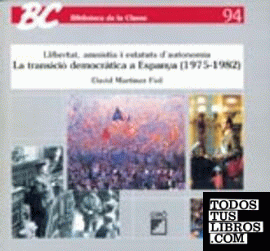 La transició democràtica a Espanya(1975-1982)