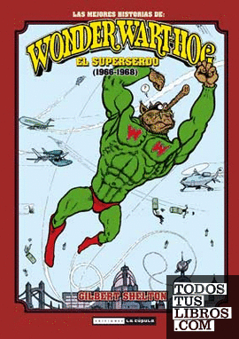 Las mejores historias de Wonder Wart-hog el Superserdo