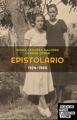 Epistolario Carmen Conde - Maria Cegarra (1924-1988)