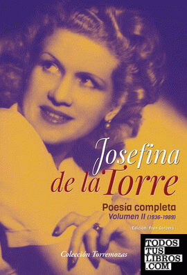 Poesia completa Josefina de la Torre Volumen 2
