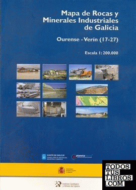 Mapa de rocas y minerales industriales de Galicia escala 1:200.000 Ourense - Verín (17-27)