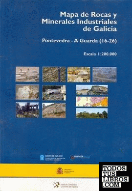 Mapa de rocas y minerales industriales de Galicia escala 1:200.000. Pontevedra - A Guarda (16-26)