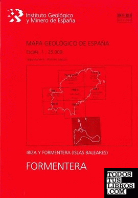 Mapa Geológico de España escala 1:25.000. Formentera, 824 IV-825 III