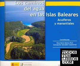 Los caminos del agua en las Islas Baleares