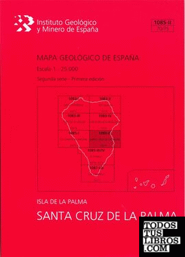 Mapa Geológico de España escala 1:25.000. Hoja 1085-II (70/75), Santa Cruz de la Palma