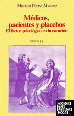Médicos, pacientesy placebos