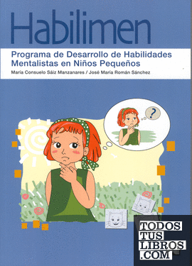 Habilimen. Programa de Desarrollo de Habilidades Mentalistas en Niños y Niñas Pequeños