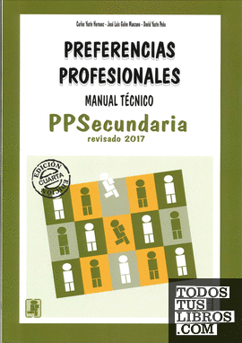 PPS. Preferencias Profesionales Secundaria. Manual Técnico