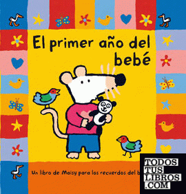 Mi Primer Año. Libro Del Bebé de Pérez, Moni 978-84-488-4386-1