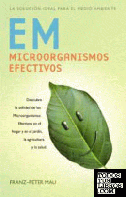 Em: microorganismos efectivos