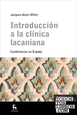 Introduccion a la clinica lacaniana