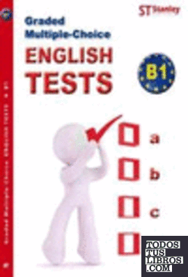 Graded multiple-choice English Tests B1