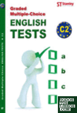 Graded multiple-choice English Tests C2