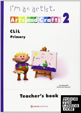 I'm an Artist - Arts and Crafts 2 Teacher's book