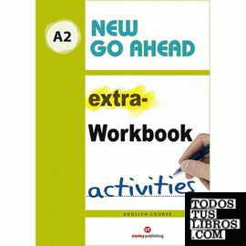 NEW GO AHEAD A2 EXTRA-WORKBOOK ACTIVITIES