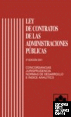 LEY DE CONTRATOS DE LAS ADMINISTRACIONES PUBLICAS