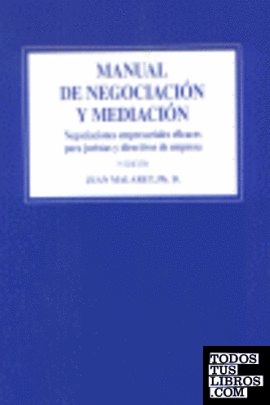 Manual de negociacion y mediacion 3ª ed