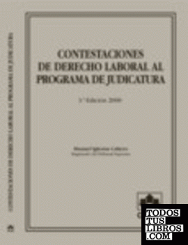 CONTESTACIONES DE DERECHO LABORAL AL PROGRAMA DE JUDICATURA