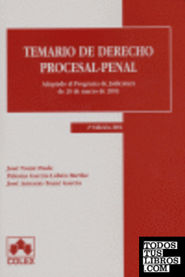 TEMARIO DE DERECHO PROCESAL PENAL (Oposiciones Jueces y Fiscales)