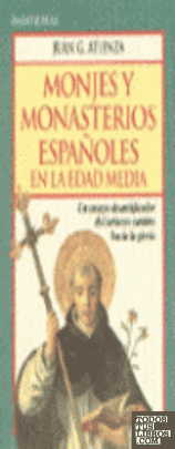Monjes y monasterios españoles en la Edad Media