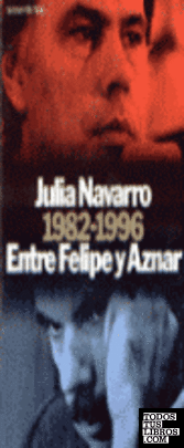 1982-1996, entre Felipe y Aznar