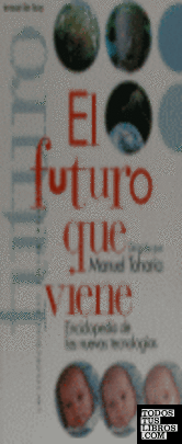 El futuro que viene