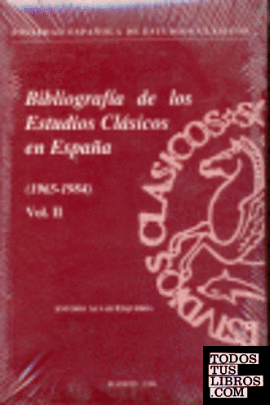 Bibliografía de los estudios clásicos en España