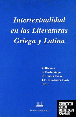 Intertextualidad en las literaturas griega y latina