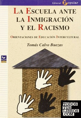 La escuela ante la inmigración y el racismo