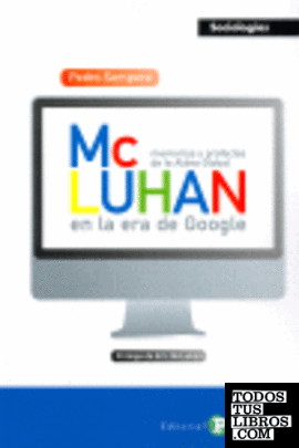 McLuhan en la era del Google