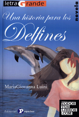 Una historia para los delfines