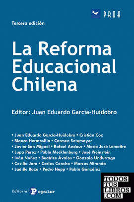 La Reforma Educacional Chilena