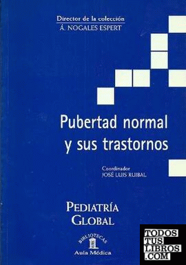 Pubertad normal y sus trastornos