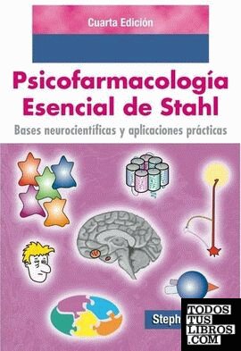 Psicofarmacologia esencial de Stahl