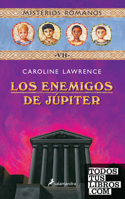 Los enemigos de Júpiter (Misterios romanos 7)