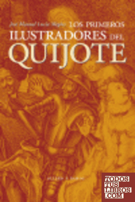 Los primeros ilustradores del Quijote