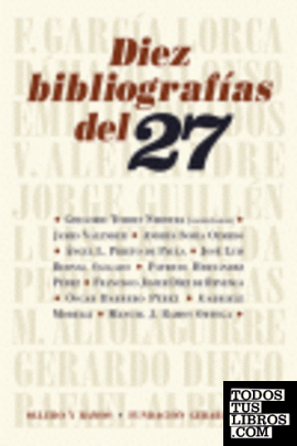 Diez bibliografías del 27