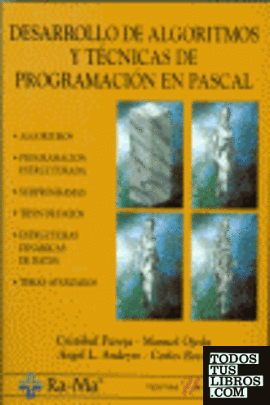 DESARROLLO DE ALGORITMOS Y TECNICAS DE PROGRAMACION EN PASCAL