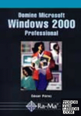 Domine Microsoft Windows 2000 Professional.